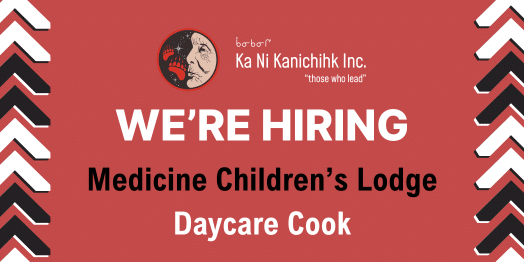 Medicine Children’s Lodge Daycare – Cook