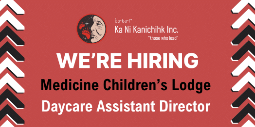 Medicine Children’s Lodge Daycare – Assistant Director