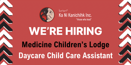 Medicine Children’s Lodge Daycare – Child Care Assistant(s)